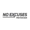 No Excuses